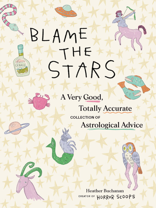 Title details for Blame the Stars by Heather Buchanan - Available